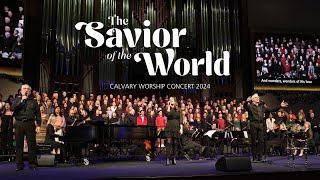 Christmas Concert | The Savior of the World