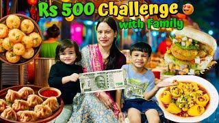 Rs 500 Street Food Challenge in Laxmi Nagar Delhi  With Family