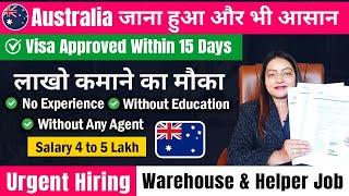 Australia  Free Work Permit Visa 2024   Approved Within 2 Weeks | Packing and Helper Job