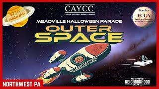 Meadville CAYCC Halloween Parade "Outer Space" (Oct 26, 2024)