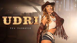 Tea Tairovic - Udri (Official Video || Album TEA)