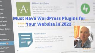 Must Have WordPress Plugins For Your Website in 2022