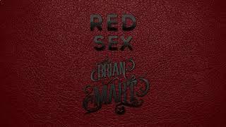 Brian Mart- Red Sex (Original Mix)