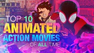 Top 10 Animated Action Movies of All Time | A CineFix Movie List