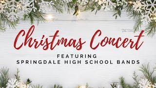 Springdale High School Bands | Winter Concert 2024