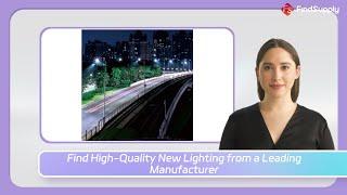 Find High-Quality New Lighting from a Leading Manufacturer