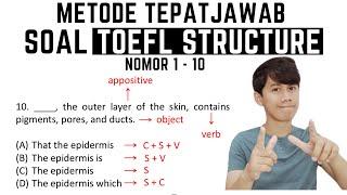 Metode TEPAT Jawab Soal TOEFL Structure No 1-10