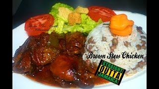 Let Cook Jamaican Authentic Brown Stew Style Chicken With Rice & Peas Recipe