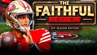 THE FAITHFUL REVIEW: Off-Season Reality Check!