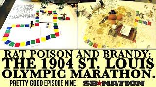 RAT POISON AND BRANDY: THE 1904 ST. LOUIS OLYMPIC MARATHON.