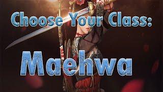 Black Desert Online | Choose Your Class: Maehwa