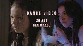 25 ANS - Ben Mazué / Chorégraphiée par Léany