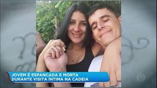 Homem mata namorada durante visita íntima na cadeia