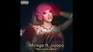 She’s such a B**** (jojoeo remix) by Mirage