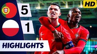 Portugal vs Poland 5-1 All Goals & Extended Highlights | UEFA Nations League 2024