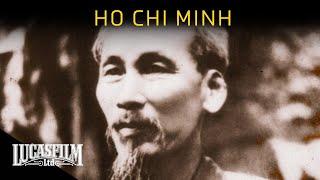 Ho Chi Minh: The Price of Freedom | Historical Documentary | Lucasfilm