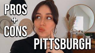 PROS + CONS OF LIVING IN PITTSBURGH, PA 2021