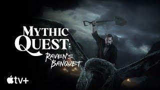 Mythic Quest: Raven’s Banquet — Official Trailer | Apple TV+