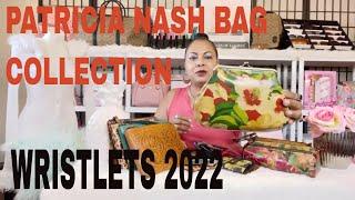 PATRICIA NASH COLLECTION | BAG REVIEW 2022 | HANDBAG ACCESSORIES | SLG'S | CASSINI | WRISTLET