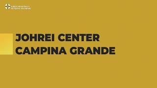 Início da difusão no estado da Paraíba | Johrei Center Campina Grande