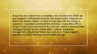 AVAYA : Unified Communication & Contact Centre Solutions