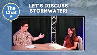 The Chat Episode 48: Stormwater, what is it?