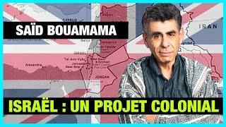 Israël : un projet colonial - Saïd Bouamama