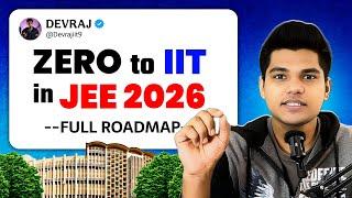 JEE 2026: Strategy & Roadmap for 99 Percentile | 11th Wasted to IIT Bombay