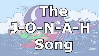 Jonah Song ( J - O - N - A - H ) | Bible Song for Kids