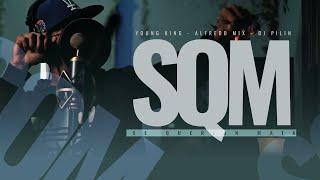 Young King, Alfredo mix, Dj Pilin  - SQM