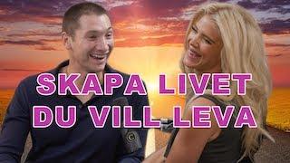 SKAPA LIVET DU VILL LEVA - Victoria Silvstedt