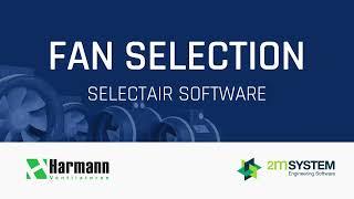 SelectAir - Fan Selection Software designed for Harmann Ventilatoren by CloudAir