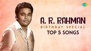 Top 5 Special Songs of A. R. Rahman | Enna Solla Pogirai, Pachai Nirame, Kaattrae En Vaasal