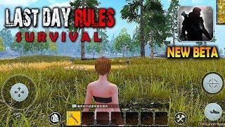 Last Day Rules: Survival - New Beta Gameplay (Android/IOS)