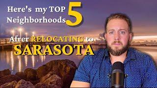 Where to stay in Sarasota Florida? | Top 5 neighborhoods to consider