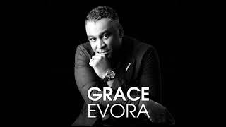  AS MELHORES DE GRACE EVORA 