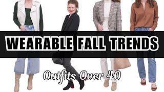 7 Wearable Fall Fashion Trends For Women Over 40 & How To Style Them With Your Classic Pieces