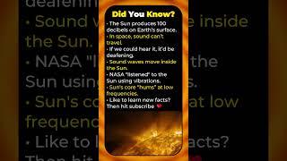 How Loud Is the Sun?  #facts