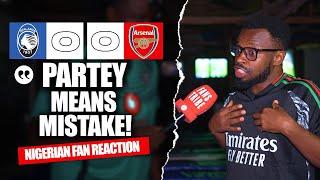 ATALANTA 0-0 ARSENAL ( Psalm - NIGERIAN FAN REACTION ) - CHAMPIONS LEAGUE HIGHLIGHTS 2024-2025