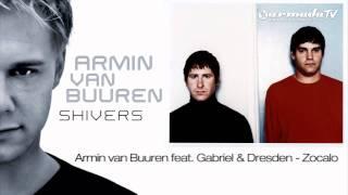 Armin van Buuren feat. Gabriel & Dresden - Zocalo