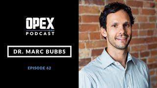 OPEX Podcast - Marc Bubbs Ep 62