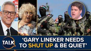 "Gary Lineker Needs To SHUT UP" Over BBC 'Hamas' Documentary