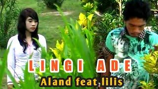 LINGI ADE- Aland feat lilis