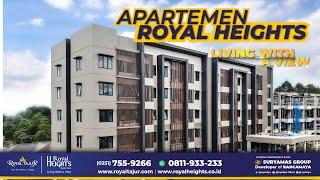 #royaltajur #royalheights Apartemen Royal Heights