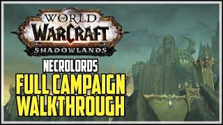 Necrolords Campaign WoW Shadowlands - Full Walkthrough W/O Cutscenes