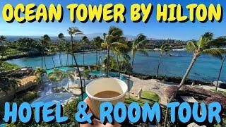 Ocean Tower by Hilton Arrival and Room Tour - Waikoloa Village on The Big Island, Hawaii 2022