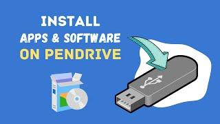 How to Install Apps and Software on a USB Flash Drive