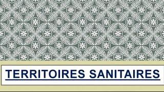 Territoires sanitaires.