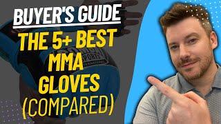 TOP 5 BEST MMA GLOVES - Best MMA Glove Review (2023)