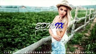 CLUB MUSIC 2018 EDMIX  Electro House & Melbourne /Bounce /Dance /Bigroom /Mix 2018